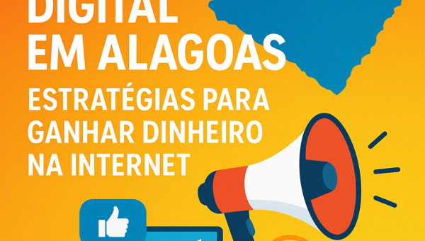Illustration of Marketing Digital em Alagoas: Estratégias para Ganhar Dinheiro na Internet