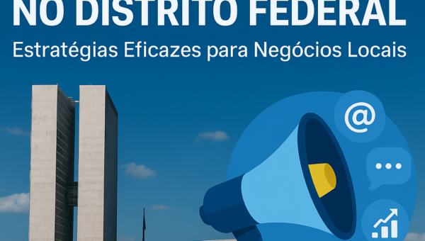 marketing digital Distrito Federal illustration for Marketing Digital no Distrito Federal: Estratégias Eficazes para Negócios