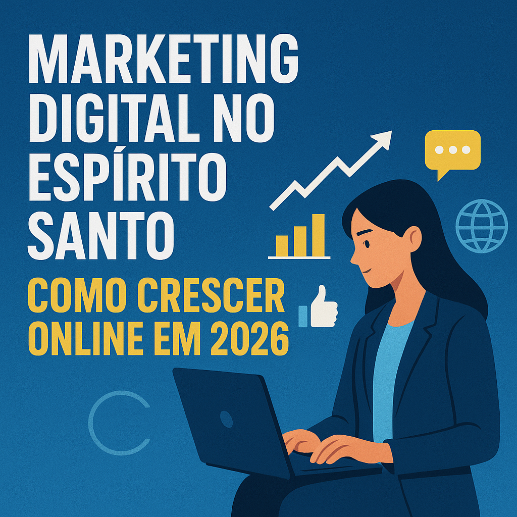 Illustration of Marketing Digital no Esp&iacute;rito Santo: Como Crescer Online em 2026